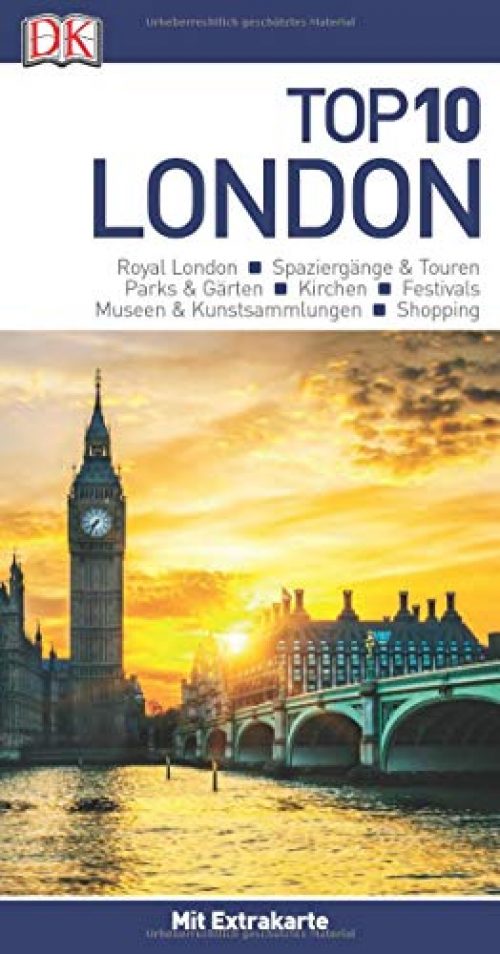 Top 10 Reiseführer London: mit Extra-Karte und kulinarischem Sprachführer zum Herausnehmen